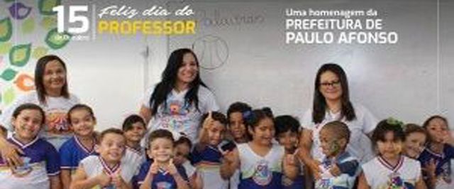 Dia do Professor: ações contribuem com a melhoria da educação municipal de Paulo Afonso