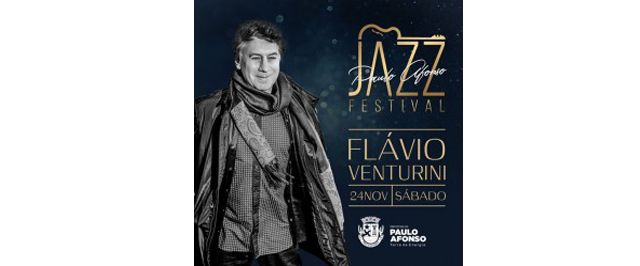 Paulo Afonso Jazz Festival começa neste sábado (24)