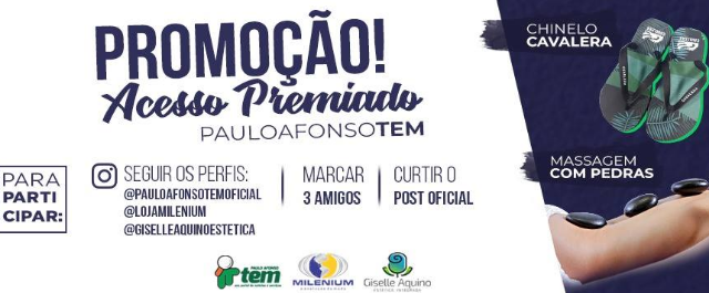 Promoção Acesso Premiado do site PauloAfonsoTem em parceria com Giselle Aquino Estética Integrada e Loja Milenium presenteia dois sortudos