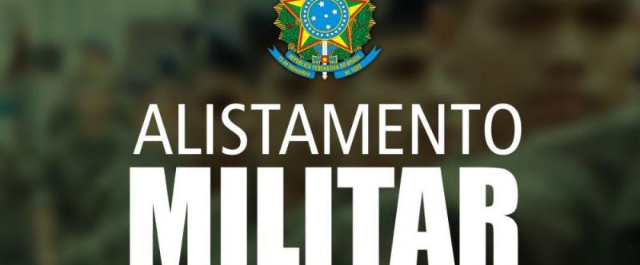 Alistamento militar para jovens que completam 18 anos em 2019 se encerra no dia 28 junho