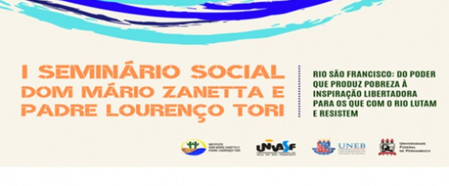 O I Seminário Social Dom Mário Zanetta e Padre Lourenço Tori será realizado na UNEB