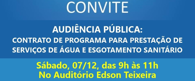 Audiência Pública que aborda sugestões sobre a minuta do contrato de programa entre o município e a Embasa acontece neste sábado (7)