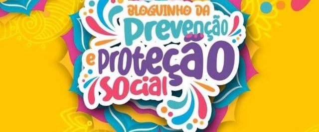 Bloquinho da Prevenção realiza arrastão do Carnaval hoje, alertando contra a exploração sexual de crianças e adolescentes