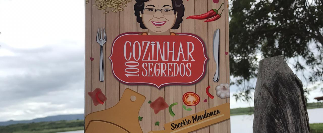 Socorro Mendonça, escritora pauloafonsina, lança livro de culinária às margens do Velho Chico