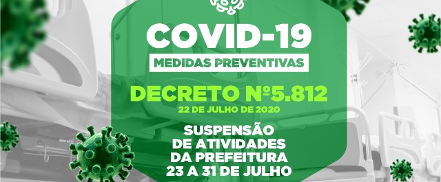 Prefeitura suspende atividades de 23 a 31 de julho devido à infecção de servidores pela covid-19