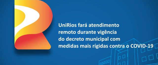 UniRios fará atendimento exclusivamente remoto durante decreto municipal