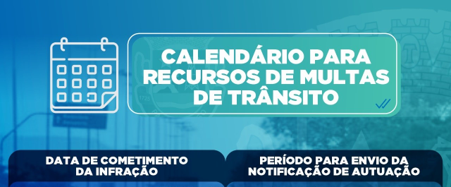 Prefeitura de Paulo Afonso informa novo calendário para recursos de multas de trânsito