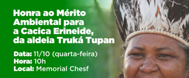 Sema e CMMA realizam solenidade para entrega de Honra ao Mérito Ambiental para a Cacique Erineide da tribo Truká Tupan