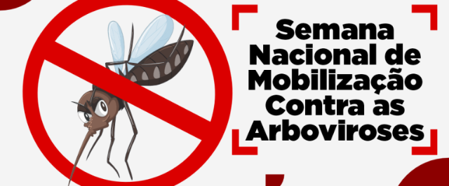 Ações de combate à dengue e outras arboviroses serão intensificadas de 20 a 24 de novembro