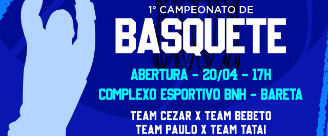 Abertura do 1º Campeonato de Basquete será realizada neste sábado, 20 de abril