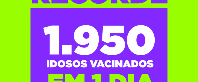 Vacinação contra covid-19 bate recorde com 1.950 pessoas imunizadas somente nesta terça-feira (23)