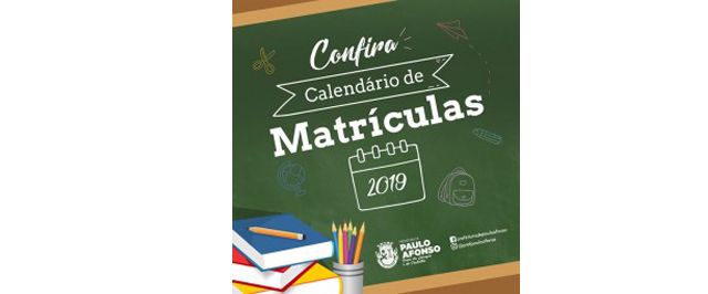 Secretaria de Educação divulga calendário de matrículas para 2019.