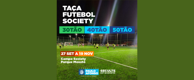 Abertura da Taça Futebol Society acontece na próxima terça-feira (27)