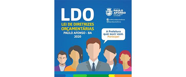 Propostas para elaboração da LDO 2020 se encerram nesta sexta-feira (12)