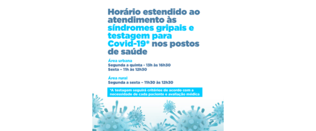 Devido a aumento de casos, Secretaria de Saúde estende horário de atendimento às síndromes gripais e testagem para Covid-19 nos postos